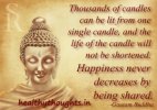 148006139-gautam-buddha-quotes-happiness-does-not-decrease-by-sharing.jpg