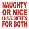 NAUGHTYorNICEIhaveoutfitsforBOTH12x12350.jpg