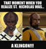 that-moment-when-you-realize-st-nicholas-was-a-kling-7556968-1.png