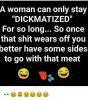 a-woman-can-only-stay-dickmatized-for-so-long-so-47392254.png